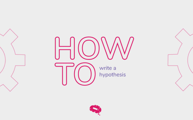 how to write a hypothesis